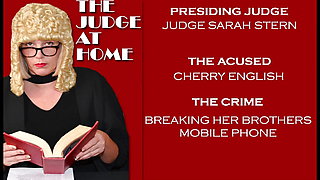 The Judge at Home Breaking the Phone