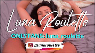 Luna Roulette In The Husband Woke Up To Find His Hot Wife Masturbating. They Had Morning Sex With A Powerful Cumshot