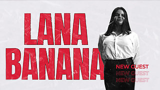 Lana Banana Anal Casting Interview - Hot Teen MILF Gets Ass Fucked & Shares Dirty Secrets