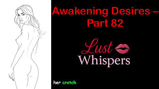 Awakening Desires - Part 82 - English Audio Story with Subtitle