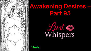 Awakening Desires - Part 95 - English Audio Story with Subtitle